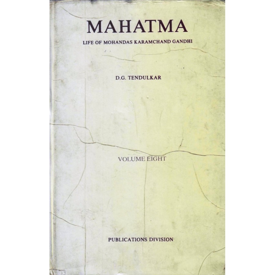 MAHATMA - LIFE OF MOHANDAS KARAMCHAND GANDHI VOL-8 (1947 - 1948) (DEL) (1990)