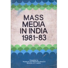 MASS MEDIA IN INDIA - 1981-83 (POP) (1984)