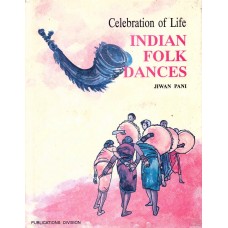 CELEBRATION OF LIFE - INDIAN FOLK DANCE (DEL) (2000)