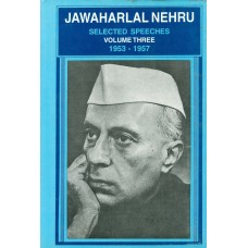 S.S. OF JAWAHARLAL NEHRU VOL-3 (1953-1957) (POP) (1983)