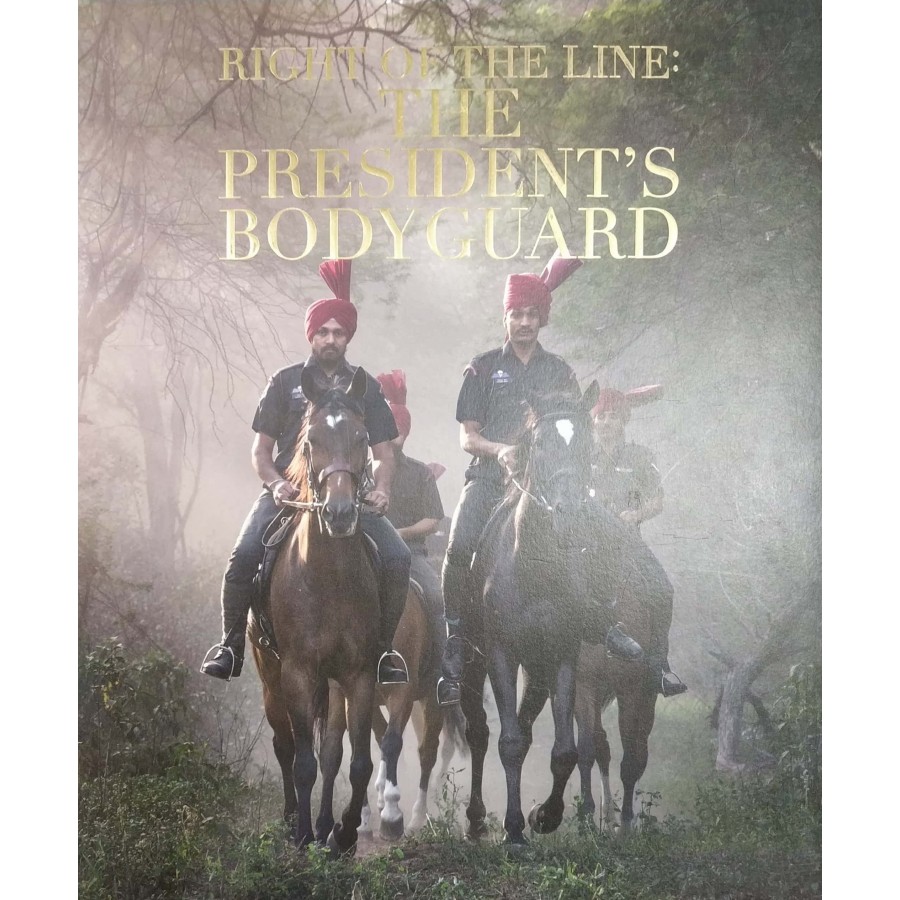 RIGHT OF THE LINE THE PRESIDENT`S BODYGUARD (2015) Publication