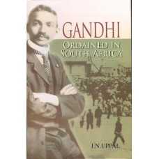 GANDHI - ORDAINED IN SOUTH AFRICA  (ENGLISH) (DEL) (2021)