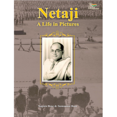 EBOOK- Netaji - A life in Pictures  (English) (2021)