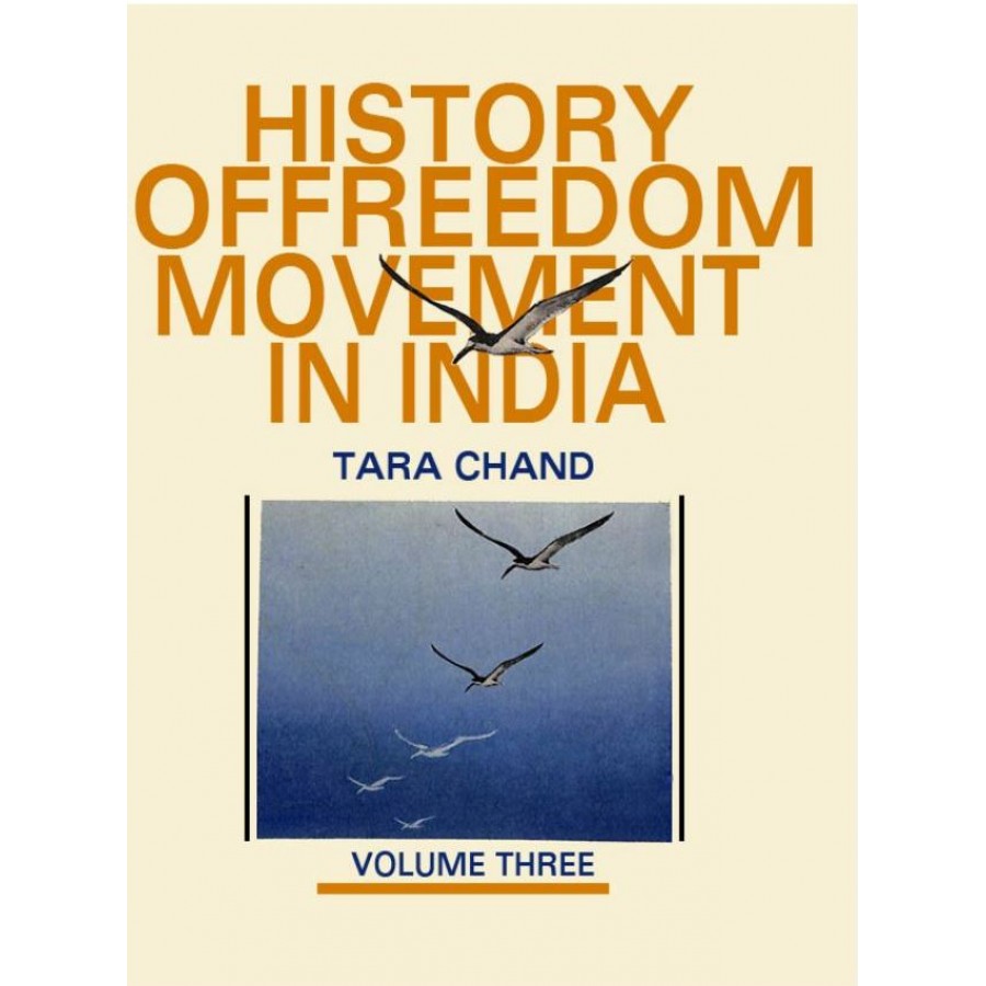 EBOOK- History of the Freedom Movement in India - Volume 3 (ENGLISH) (2022)