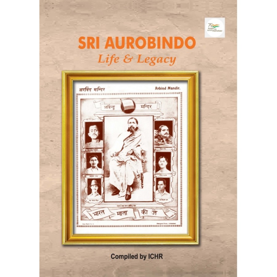EBOOK- Sri Aurobindo-Life and Legacy (2022) (ENGLISH)