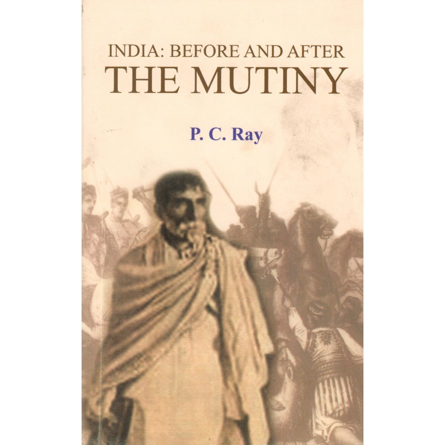 INDIA : BEFORE AND AFTER THE MUTINY (POP) (ENGLISH) (2022)