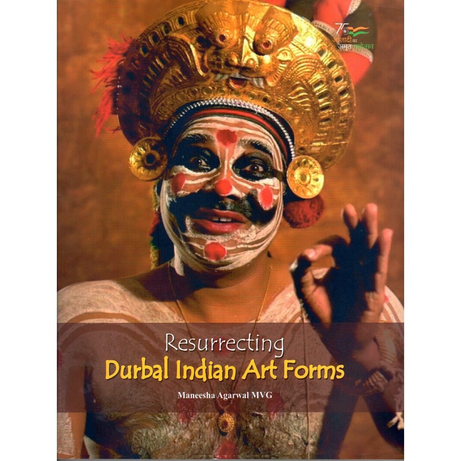 RESURRECTING DURBAL INDIAN ART FORMS (POP) (ENGLISH) (2023)