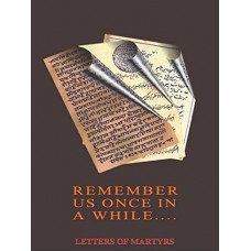 eBook - REMEMBER US ONCE IN A WHILE LETTERS OF MARTYRS