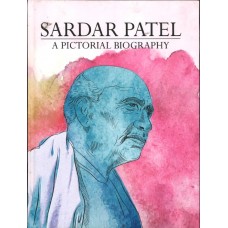 eBook - SARDAR PATEL - A PICTORIAL BIOGRAPHY