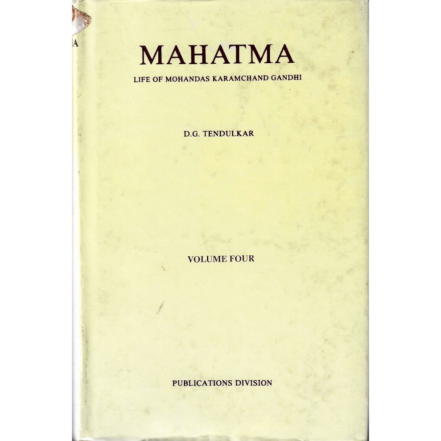 MAHATMA - LIFE OF MOHANDAS KARAMCHAND GANDHI VOL-4 (1934 - 1938) (DEL) (1991)