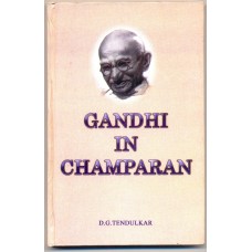 GANDHI IN CHAMPARAN (DEL) (2005)