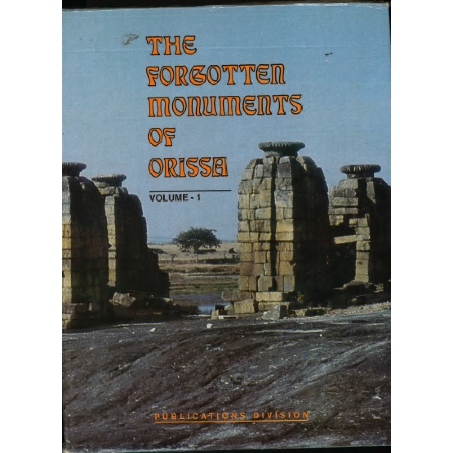 FORGOTTEN MONUMENTS OF ORISSA VOL-1 (DEL) (1995)