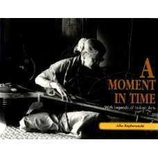 A MOMENT IN TIME - WITH LEGENDS OF INDIAN ARTS (DEL) (1996)