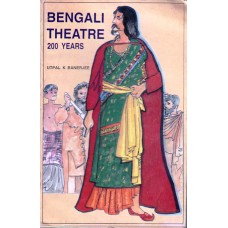 BENGALI THEATRE - 200 YEARS (POP) (1999)