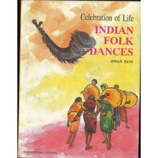 CELEBRATION OF LIFE - INDIAN FOLK DANCE (POP) (2000)