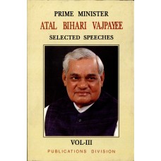 S.S. OF ATAL BIHARI VAJPAYEE VOL-3 (APR 2000-MAR 2001) (DEL) (2002)