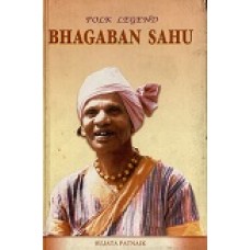 FOLK LEGEND - BHAGABAN SAHU (DEL) (2006)
