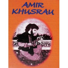 AMIR KHUSRAU - MEMORIAL VOLUME (DEL) (2006)