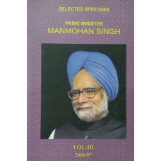 S.S. OF MANMOHAN SINGH VOL-3 (JUNE 2006-MAY 2007) (DEL) (2007)