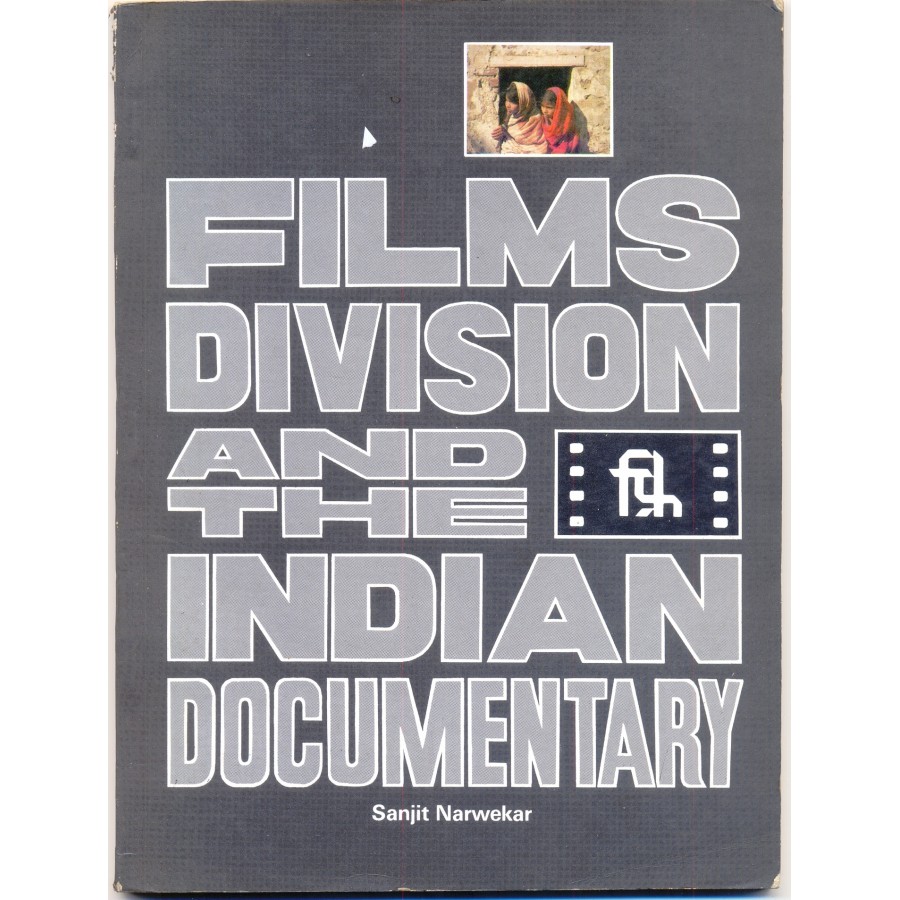 FILMS DIVISION AND THE INDIAN DOCUMENTARY (POP) (1992)