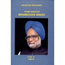 S.S. OF MANMOHAN SINGH VOL-5 (JUNE 2008-NOV 2009) (DEL) (2010)