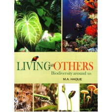 LIVING WITH OTHERS - BIODIVERSITY AROUND US (P.B) (2013)