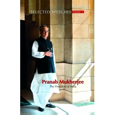 S.S. OF PRANAB MUKHERJEE VOL-1 (JUL 2012-JUL 2015) (DEL) (2015)