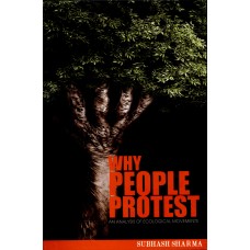 WHY PEOPLE PROTEST - AN ANALYSIS OF ECOLOGICAL MOVEMENTS (POP) (2016)