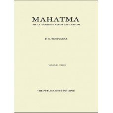 MAHATMA - LIFE OF MOHANDAS KARAMCHAND GANDHI VOL-3 (1930 - 1934) (DEL) (2016)