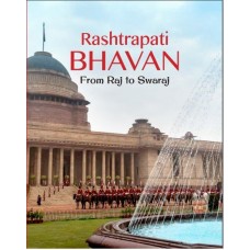 RASHTRAPATI BHAVAN - FROM RAJ TO SWARAJ (POP) (2016)