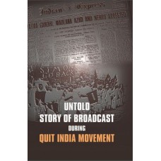 UNTOLD STORY OF BROADCAST DURING QUIT INDIA MOVEMENT (POP) (2018)