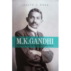 M. K. GANDHI - AN INDIAN PATRIOT IN SOUTH AFRICA (ENGLISH) (POP) (2018)